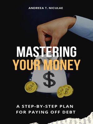 cover image of Mastering Your Money
